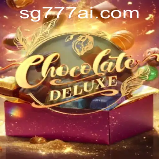 Discover the Sweet Adventures of ChocolateDeluxe on SG777.COM