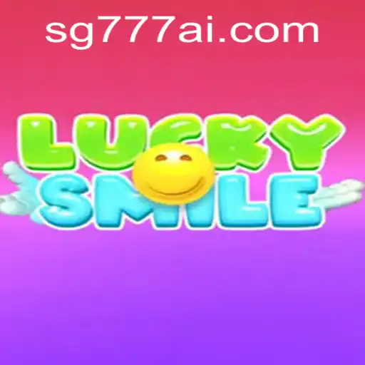Discover the Thrill of LuckySmile: An Exciting Adventure with SG777.COM