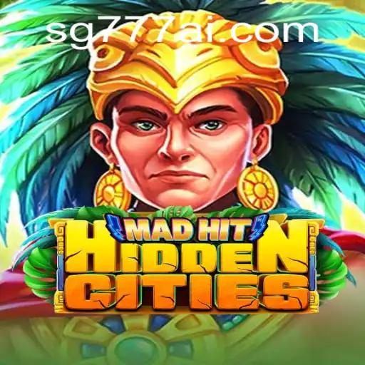 Unveiling the Thrills of MadHitHiddenCities: A Journey into the World of SG777.COM