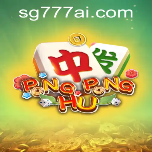 PONGPONGHU: A Comprehensive Guide to the Exciting Game of SG777.COM