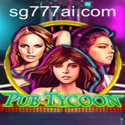 Discovering the World of PubTycoon: Enhanced Gaming Experience with SG777.COM
